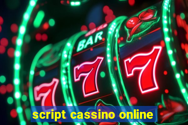 script cassino online